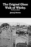 The Original Ghost Walk of Whitby book cover