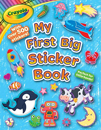 Crayola My First Big Sticker Book Volume 5