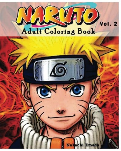 Naruto  Adult Coloring Book  Sketches Coloring Book Series  Vol 2   Coloring Book