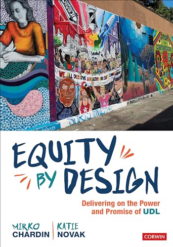 Equity by Design Delivering on the Power and Promise of Udl