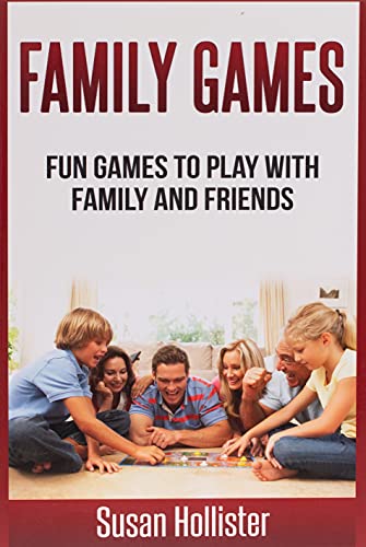Family Games Fun Games to Play with Family and Friends