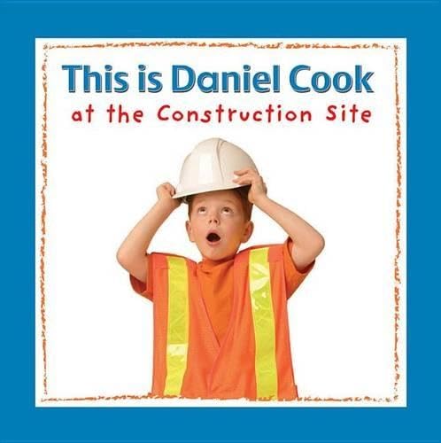 This Is Daniel Cook at the Construction Site.