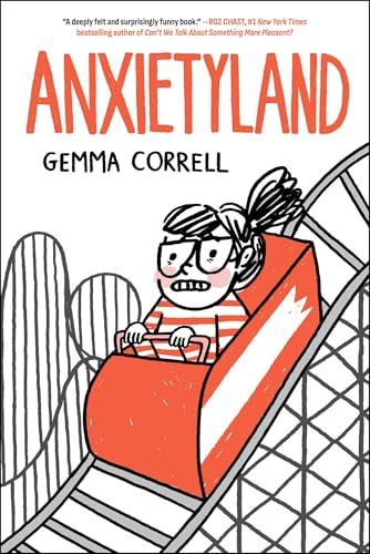 Anxietyland &mdash; Gemma Correll