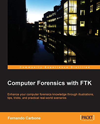 Computer Forensics with FTK Carbone, Fernando