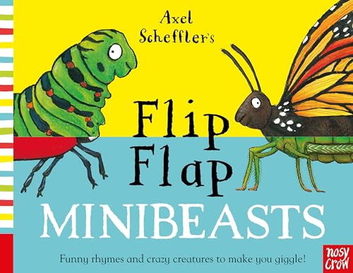 Axel Scheffler's Flip Flap Minibeasts
