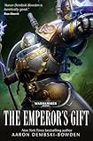[Warhammer 40,000: The Emperor's Gift]