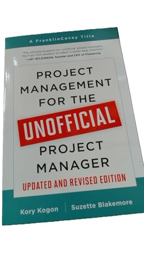 Project Management for the Unofficial Project Manager