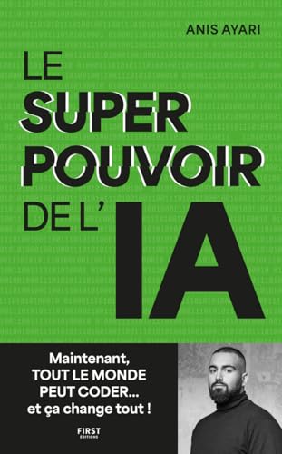 Le super pouvoir de l'IA