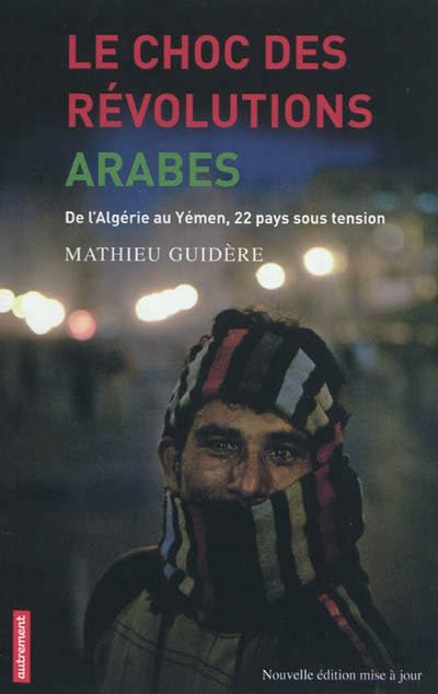 Le Choc des révolutions arabes
