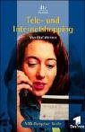 Tele- und Internetshopping. Das Buch zur Fernsehserie ARD-Ratgeber Recht. - Mehr Infos/Bestellen