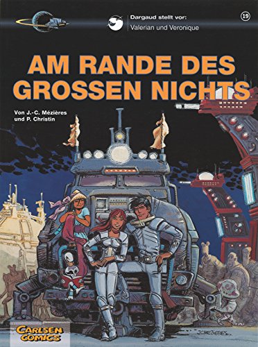 Valerian & Veronique - Am Rande des grossen Nichts (Bd. 19) - Mehr Infos/Bestellen