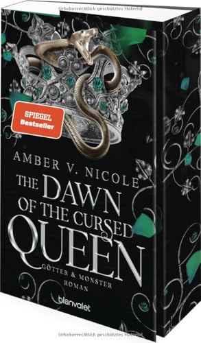 The Dawn of the Cursed Queen - Götter und Monster 3 Roman - Die auf TikTok gehypte Romantasy endlich auf Deutsch!