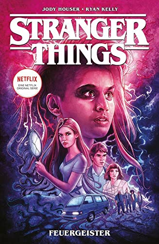 Stranger Things, Band 3: Feuergeist