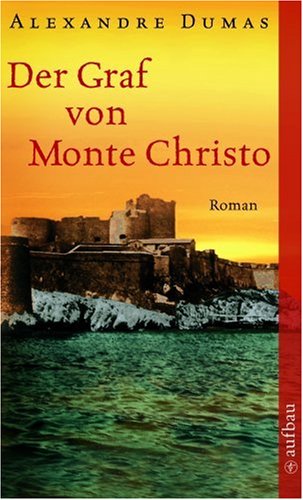 Der Graf von Monte Christo. - Mehr Infos/Bestellen