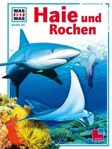 Buchcover: Was ist was, Band 095: Haie und Rochen
