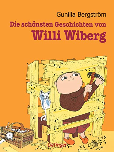 Die schönsten Geschichten von Willi Wiberg: Sammelband