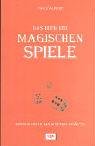 Cover von Das Buch der magischen Spiele