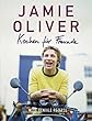 Jamie Oliver - Kochen f�r Freunde