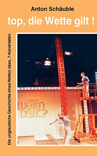 Top, die Wette gilt! - Mehr Infos/Bestellen