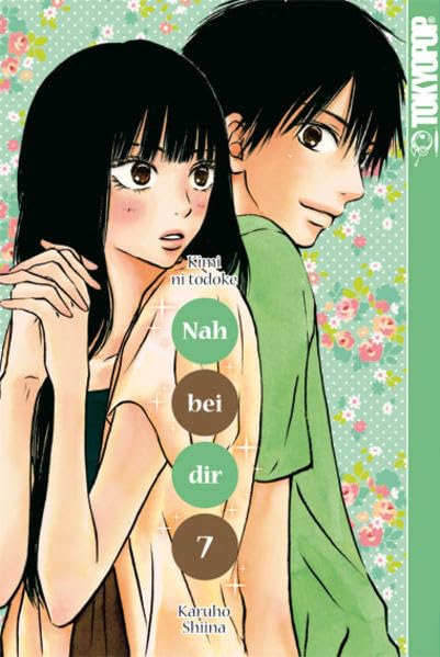 Nah bei dir - Kimi ni Todoke 07 - Mehr Infos/Bestellen