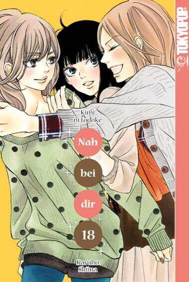 Nah bei dir - Kimi ni Todoke 18 - Mehr Infos/Bestellen