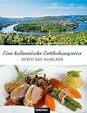 Cover von Eine kulinarische Entdeckungsreise durch das Saarland