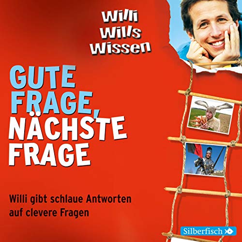 Willi will's wissen: Gute Frage, nächste Frage. - Mehr Infos/Bestellen