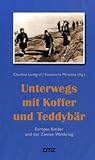 Cover von Unterwegs mit Koffer und Teddybär