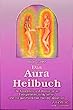 Walter L�beck, das Aura Heilbuch - ISBN 3893850821