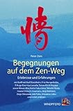 Begegnungen auf dem ZEN-Weg