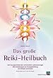 Walter L�beck, das gro�e Reiki-Heilbuch - ISBN 3893854304