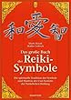 Walter L�beck, Mark Hosak, das gro�e Handbuch der Reiki-Symbole - ISBN 3893854452