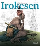 Cover von Auf den Spuren der Irokesen