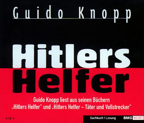Hitlers Helfer, - Mehr Infos/Bestellen