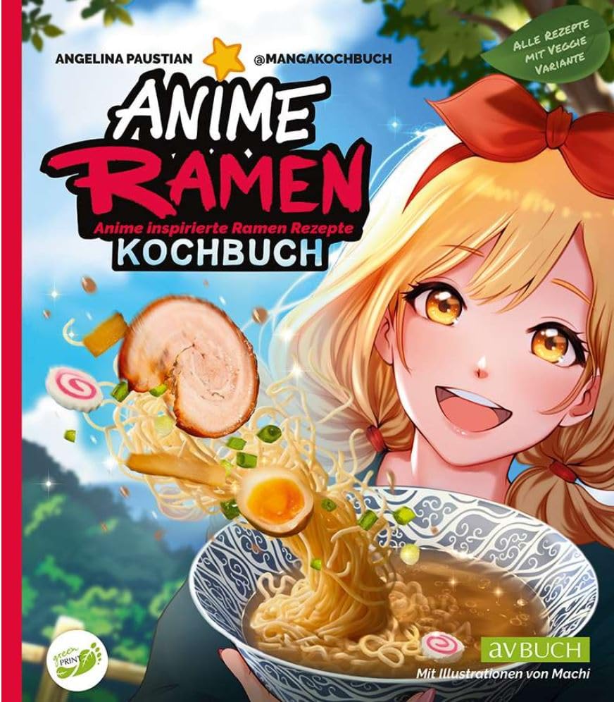 Anime Ramen Kochbuch – inspiriert von Naruto, Demon Slayer & Co.