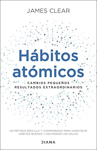 Hábitos Atómicos — James Clear