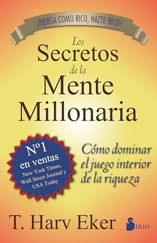 Los Secretos de la Mente Millonaria — T. Harv Eker