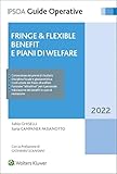 Fringe e flexible benefit, piani di welfare aziendale - Ghiselli
