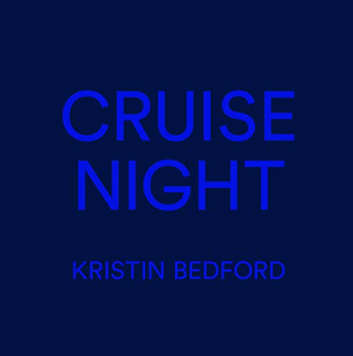 KRISTIN BEDFORD CRUISE NIGHT