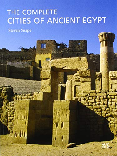 The Complete Cities of Ancient Egypt
