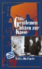 Die Gentlemen bitten zur Kasse - Mehr Infos/Bestellen