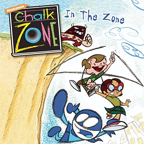 Rudy & The Chalkzone Gang: In the Zone - Mehr Infos/Bestellen
