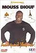 Mouss Diouf : Avant quand j