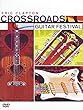 Eric Clapton : Crossroads Guitar Festival - �dition 2 DVD