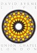 David Byrne : Live At The Union Chapel 2002 - DVD