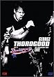 George Thorogood : Live - DVD