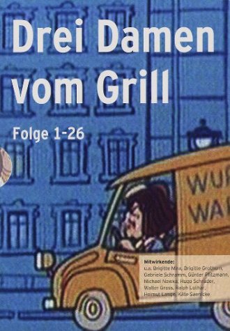 Drei Damen vom Grill - Mehr Infos/Bestellen