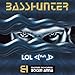 [Basshunter - LOL <(^^,)>]