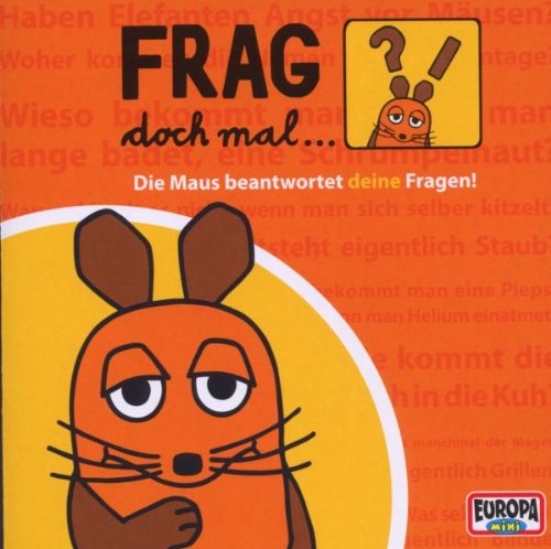 Frag Doch Mal ... Die Maus Bücher Frag doch mal die Maus: CDs TV Wunschliste