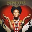 [Noisettes - Wild Young Hearts]